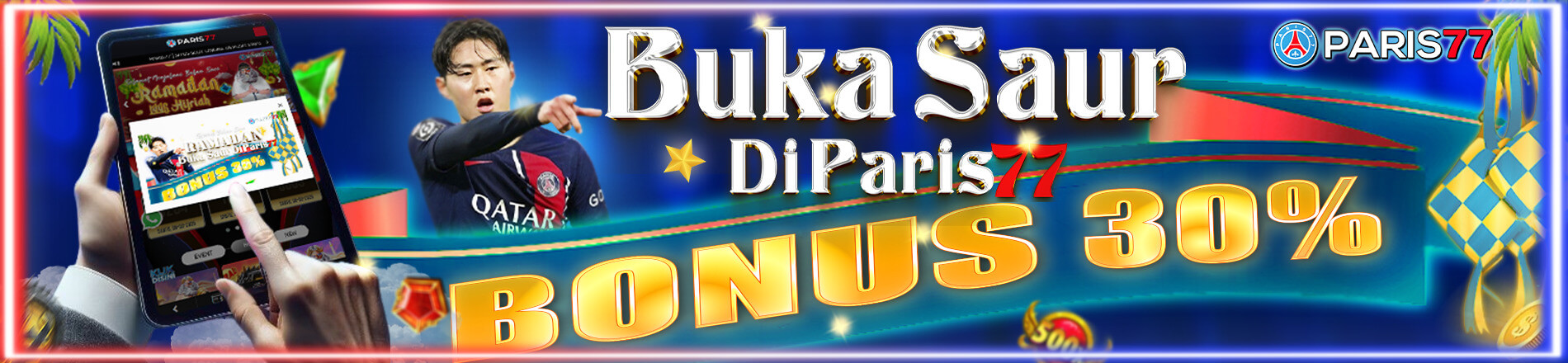 BONUS DEPOSIT SAHUR 30%